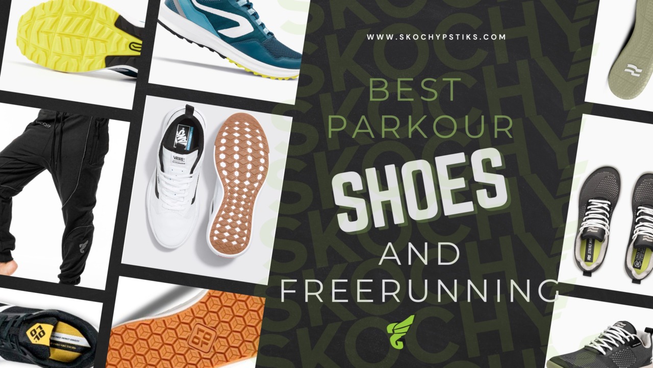 Best Parkour Shoes 2023 - Skochypstiks